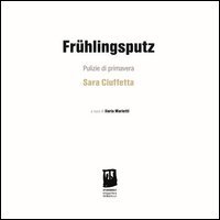 Fruehlingsputz-Pulizie di primavera
