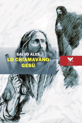 Lo chiamavano Ges&ugrave;