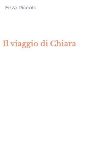 Il viaggio di Chiara