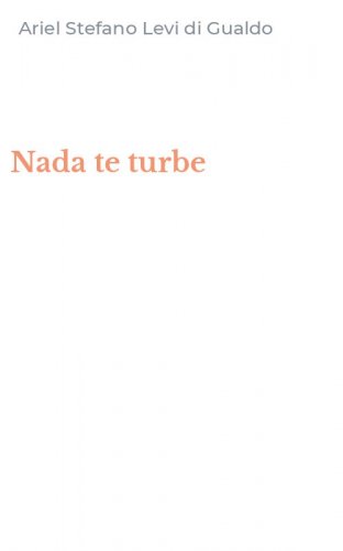 Nada te turbe