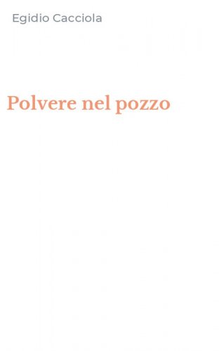 Polvere nel pozzo