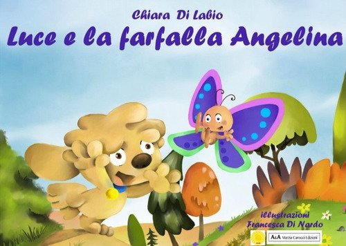 Luce e la farfalla Angelina