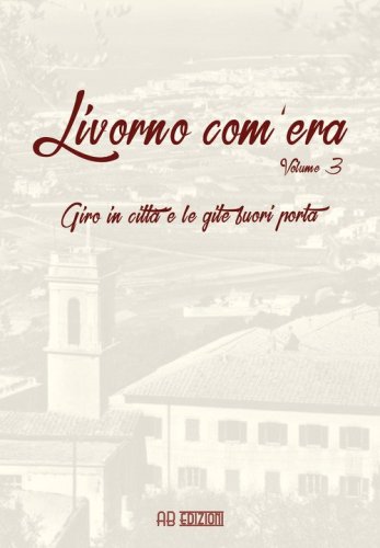 Livorno com'era
