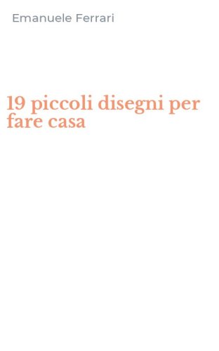 19 piccoli disegni per fare casa