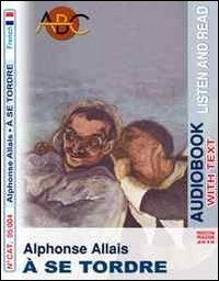 &Agrave; se tordre. Audiolibro. CD Audio