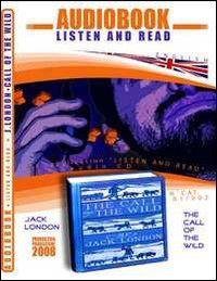 The call of the wild. CD Audio e CD-ROM. Audiolibro