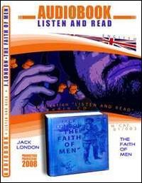 The faith of men. CD Audio e CD-ROM. Audiolibro