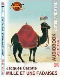 Mille et une fadaises. Audiolibro. CD Audio