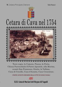 Cetara di Cava nel 1754. Catasto Onciario della citt&agrave; di Cava e Casali