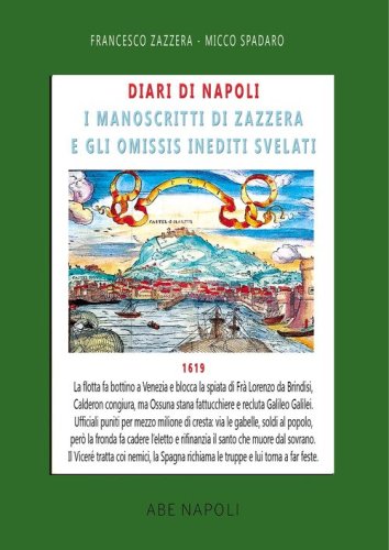 Diari di Napoli, il manoscritto di Zazzera e gli omissis inediti svelati. 1619