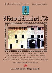 San Pietro di Scafati nel 1753. 42&deg; volume Catasto onciario