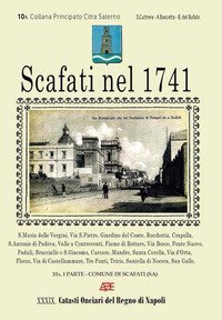 Scafati nel 1741. 10&deg; Catasto onciario del Principato Citra
