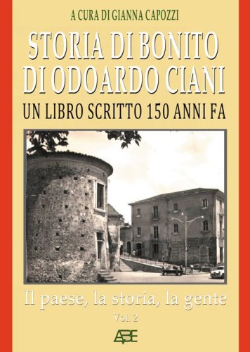 Storia di Bonito di Odoardo Ciani. Un libro scritto 150 anni fa