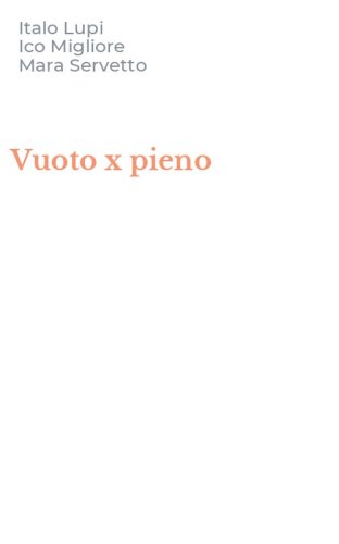 Vuoto x pieno