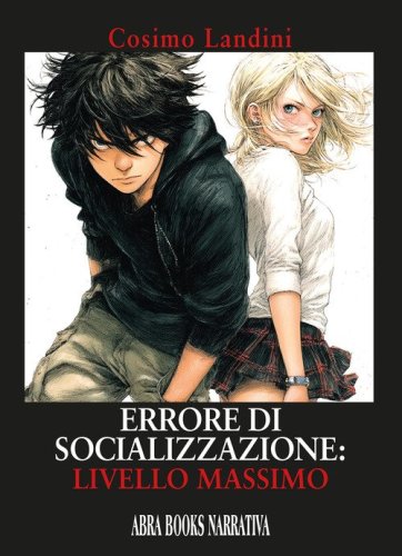 Errore di socializzazione: livello massimo