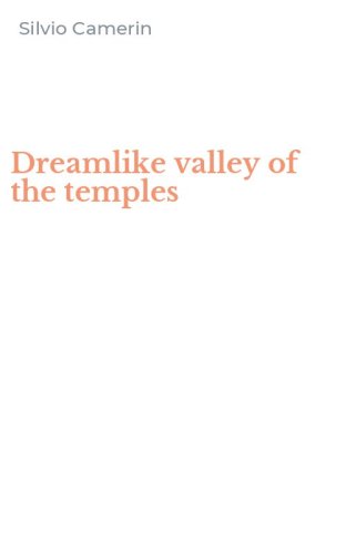 Dreamlike valley of the temples