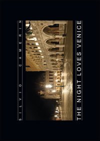 The night loves Venice