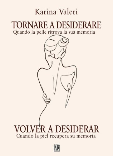 Tornare a desiderare-Volver a desear