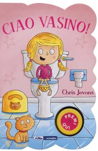 Ciao vasino! For girls