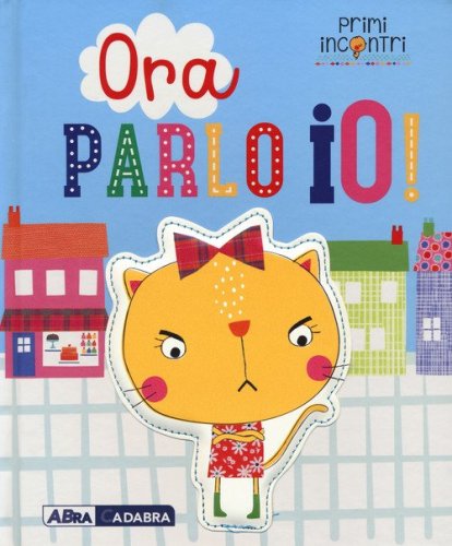 Ora parlo io!