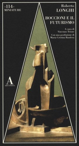 Boccioni e il futurismo