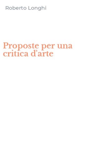 Proposte per una critica d'arte
