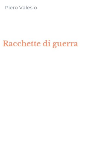 Racchette di guerra