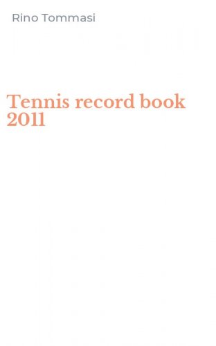 Tennis record book 2011