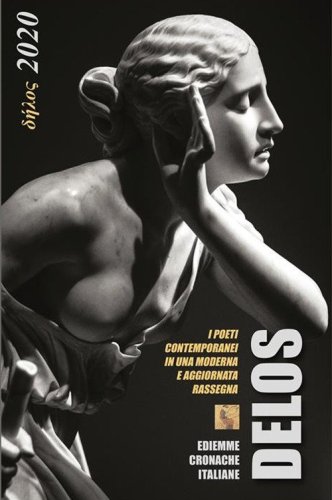 Delos 2020. I poeti contemporanei in una moderna e aggiornata rassegna