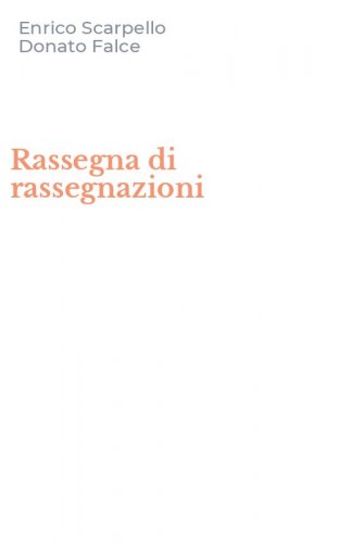 Rassegna di rassegnazioni