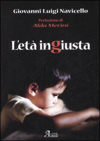 L'et&agrave; ingiusta