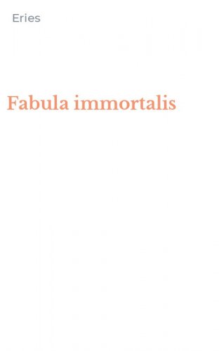 Fabula immortalis