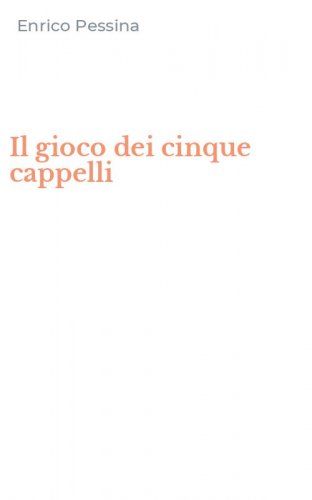 Il gioco dei cinque cappelli