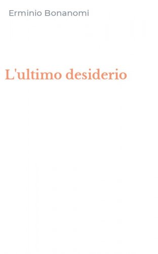 L'ultimo desiderio