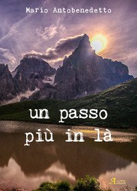 Un passo pi&ugrave; in l&agrave;