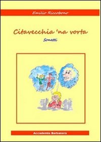 Civitavecchia 'na vorta