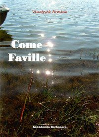 Come faville
