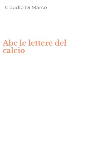 Abc le lettere del calcio