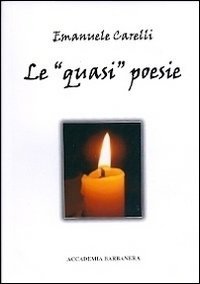 Le &laquo;quasi&raquo; poesie