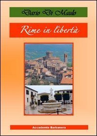 Rime in libert&agrave;