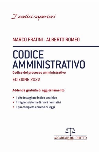 Codice amministrativo. Codice del processo amministrativo