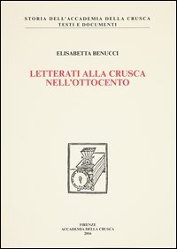Letterati alla Crusca nell'Ottocento