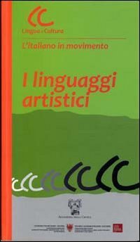 I linguaggi artistici