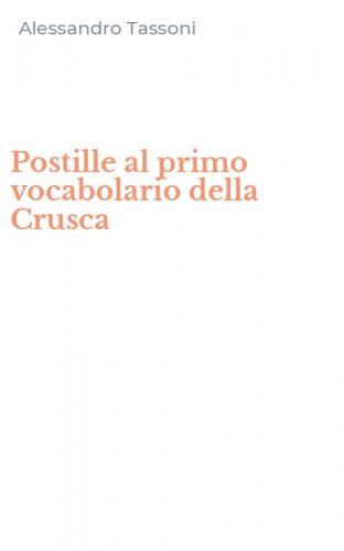 Postille al primo vocabolario della Crusca