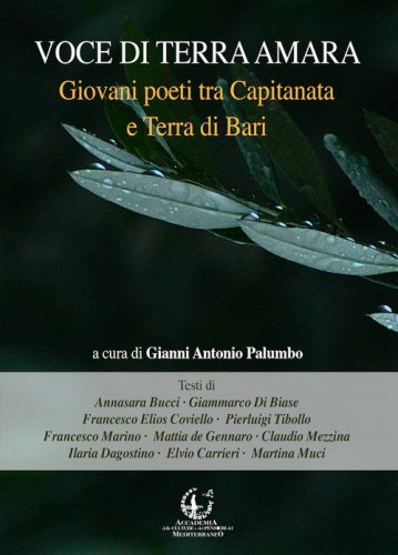 Voce di terra amara. Giovani poeti tra Capitanata e Terra di Bari