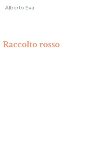 Raccolto rosso