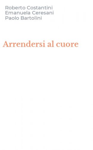 Arrendersi al cuore