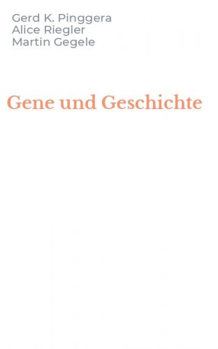 Gene und Geschichte
