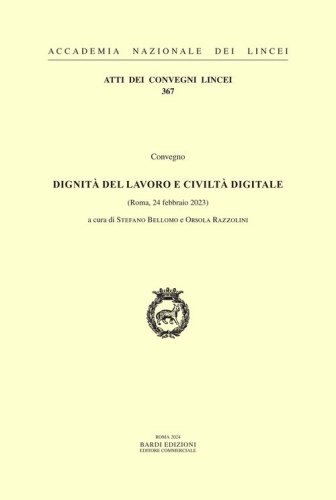 Dignità del lavoro e civiltà digitale