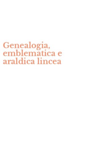 Genealogia, emblematica e araldica lincea
